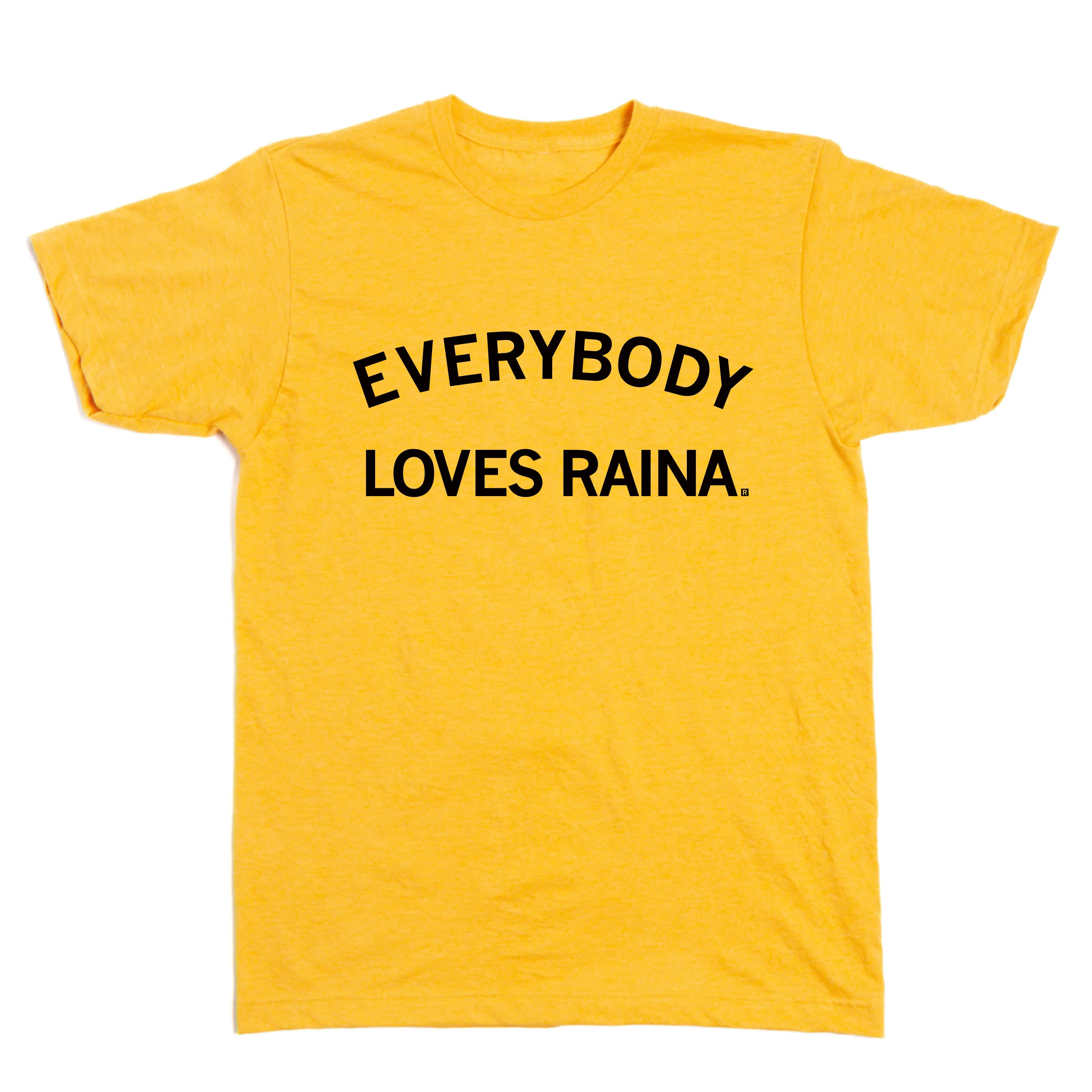 Everybody Loves Raina